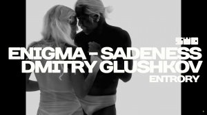 Enigma - Sadeness (Dmitry Glushkov) rework PROfan?