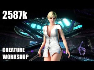 Resident Evil 6 NO MERCY 2587k Creature Workshop Sherry PC 60fps