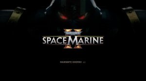 Прохождение Warhammer 40,000: Space Marine 2 #7