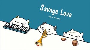 Bongo Cat - Savage Love (Cat) [1 Hour]
