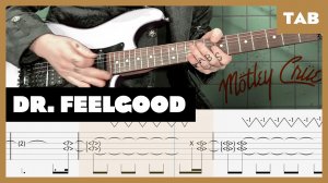 Motley Crue - Dr. Feelgood - Guitar Tab | Lesson | Cover | Tutorial