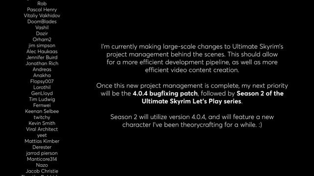 Ultimate Skyrim Dev Update 43019 - Upcoming Updates: 4.0.4  Season 2