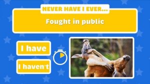 Never Have I Ever... General Questions| Fun Interactive Game