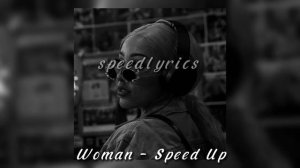 Doja Cat - Woman (Speed Up)