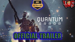 Quantum Error ➤ Официальный трейлер 💥 4K-UHD 💥