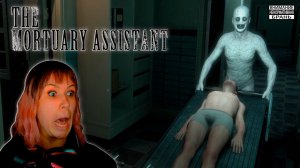 The Mortuary Assistant #7 | Новый сменщик |