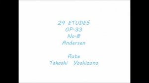 24 Etude for flute Op.33　No.8/Andersen