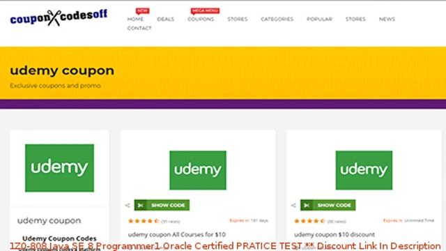 1Z0-808 Java SE 8 Programmer1 Oracle Certified PRATICE TEST coupon - udemy discount смотреть онлайн