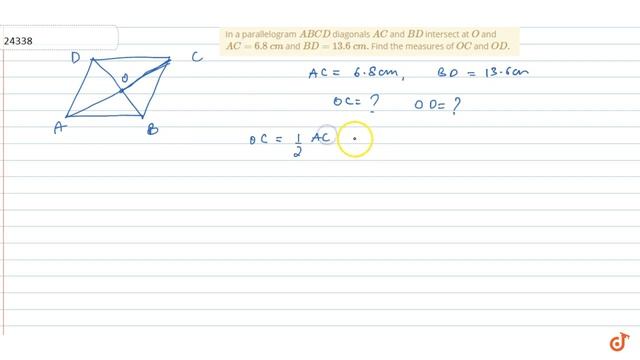In a parallelogram `A B C D` diagonals `A C` and `B D` intersect at `O` and `A C=6. 8c m` and `B... смотреть онлайн