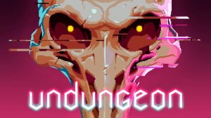 ВЕСТНИК ПУСТОТЫ ► Undungeon