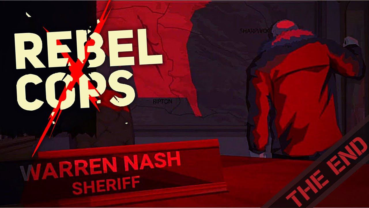 Rebel Cops | Ну вот и всё 3 #FINAL