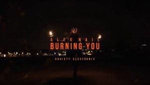 Alex Nail - Burning You