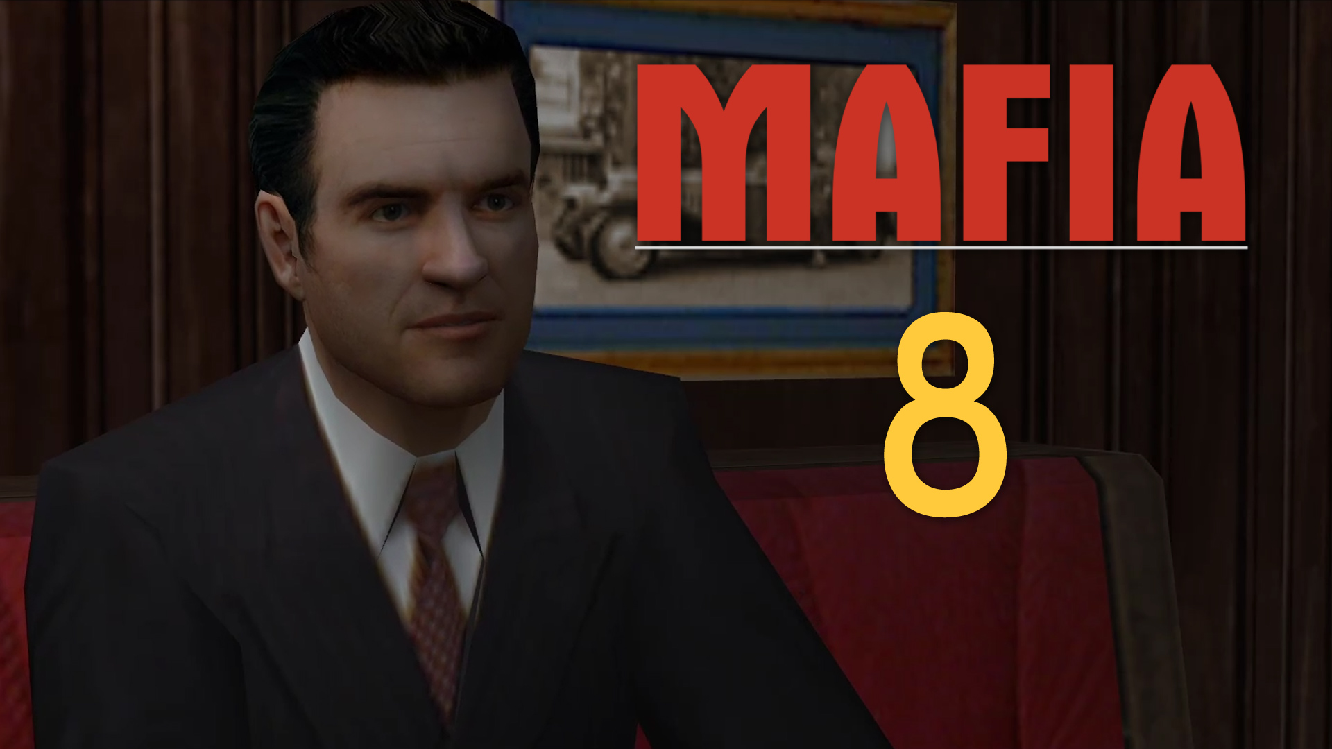 Mafia 1 / Мафия 1 (2002) - Пора привыкать - Прохождение игры на русском [#8] | PC (2020 г.)