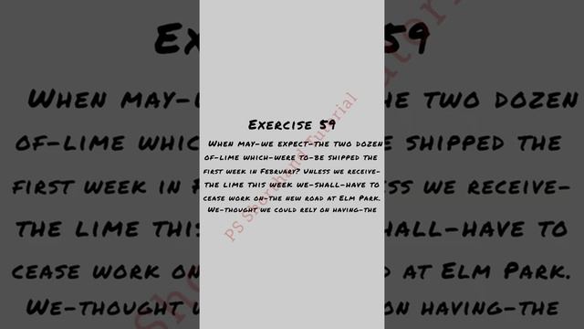 Shorthand Exercise 59 || Steno Exercise 59 || Pitman Shorthand Exercise No. 59 || Pitman Shorthand