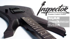 INSPECTOR GUITARS - серийные РОССИЙСКИЕ ГИТАРЫ на выставке NAMM Musikmesse RUSSIA 2017