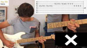 INTRO (The XX) Guitar Tutorial + Tab