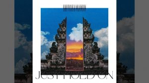 Just Hold On (Sub Focus & Wilkinson vs. Pola & Bryson Remix)