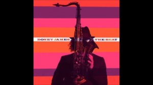 Boney James  -  The Midas This Is Why