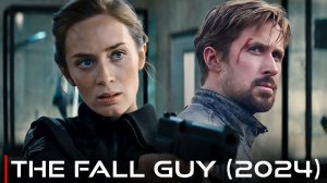 Каскадёры |Fall Guy, The (2024), русский  дубляж