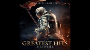 Two Steps From Hell - Greatest Hits Remastered