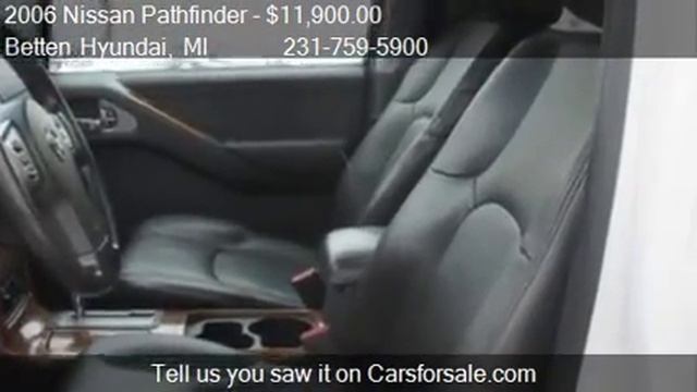 2006 Nissan Pathfinder LE 4dr SUV 4WD for sale in Muskegon, смотреть онлайн