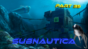 Subnautica Прохождение. Помощь другу #35 Русская озвучка