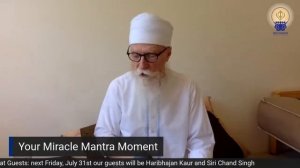 Your Miracle Mantra Moment - July 28th