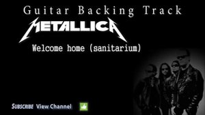 Metallica - Welcome home (sanitarium) (Guitar Backing Track)