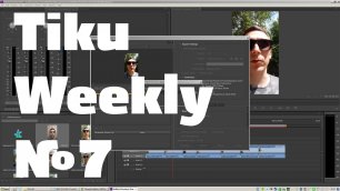 Tiku Weekly 7 — Все видео за неделю 7