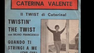 Twistin' the twist - Caterina Valente