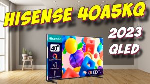 Телевизор Hisense 40A5KQ