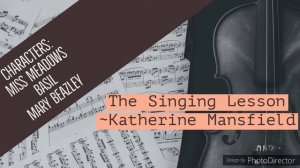 The Singing Lesson by Katherine Mansfield (in Hindi) Summary