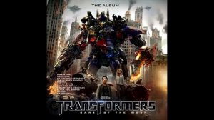 Transformers 3 - Its Our Fight OST Soundtrack