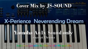 Yamaha An1x Cover  X-Perience Neverending Dream