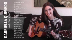 Gabriella Quevedo Greatest Hits Collection - Best Guitar Music By Gabriella Quevedo