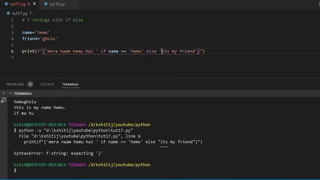 F Stings With If Else | Python Tutorial For Beginner's #18