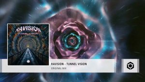 Ravision - Tunnel Vision - Official