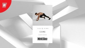 CORE с Андреем Андреевым | 2 июля 2024 | Онлайн-тренировки World Class