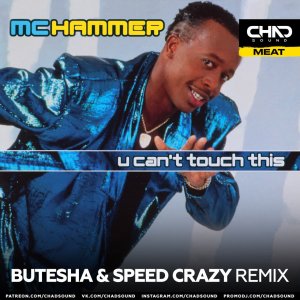 Mc Hammer - U Can't Touch This (Butesha & Speed Crazy Extended Mix)