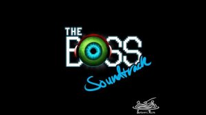 34. The BOSS || The BOSS Soundtrack