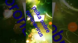 Polka sobre coronavirus