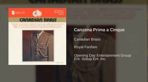 Canadian Brass - Canzona Prima a Cinque