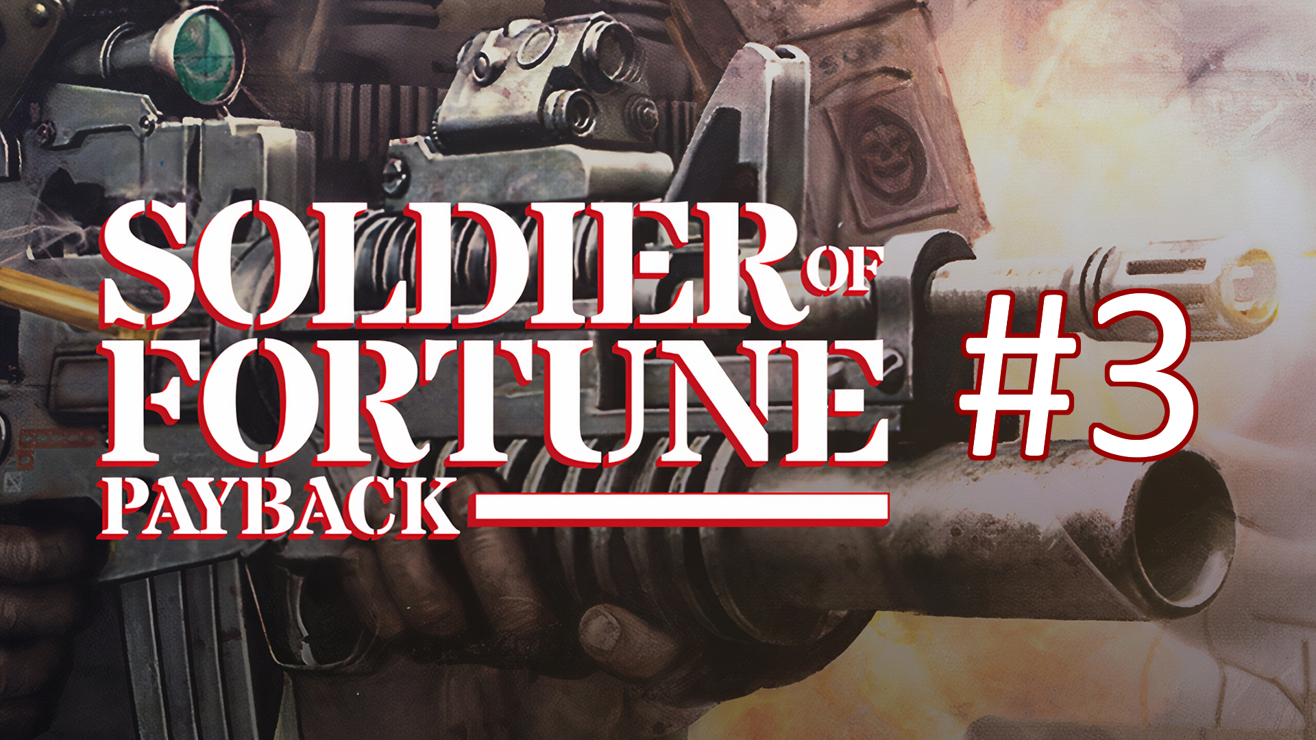 Прохождение Soldier of Fortune: Payback - Миссия 3. Могаунг - Джунгли