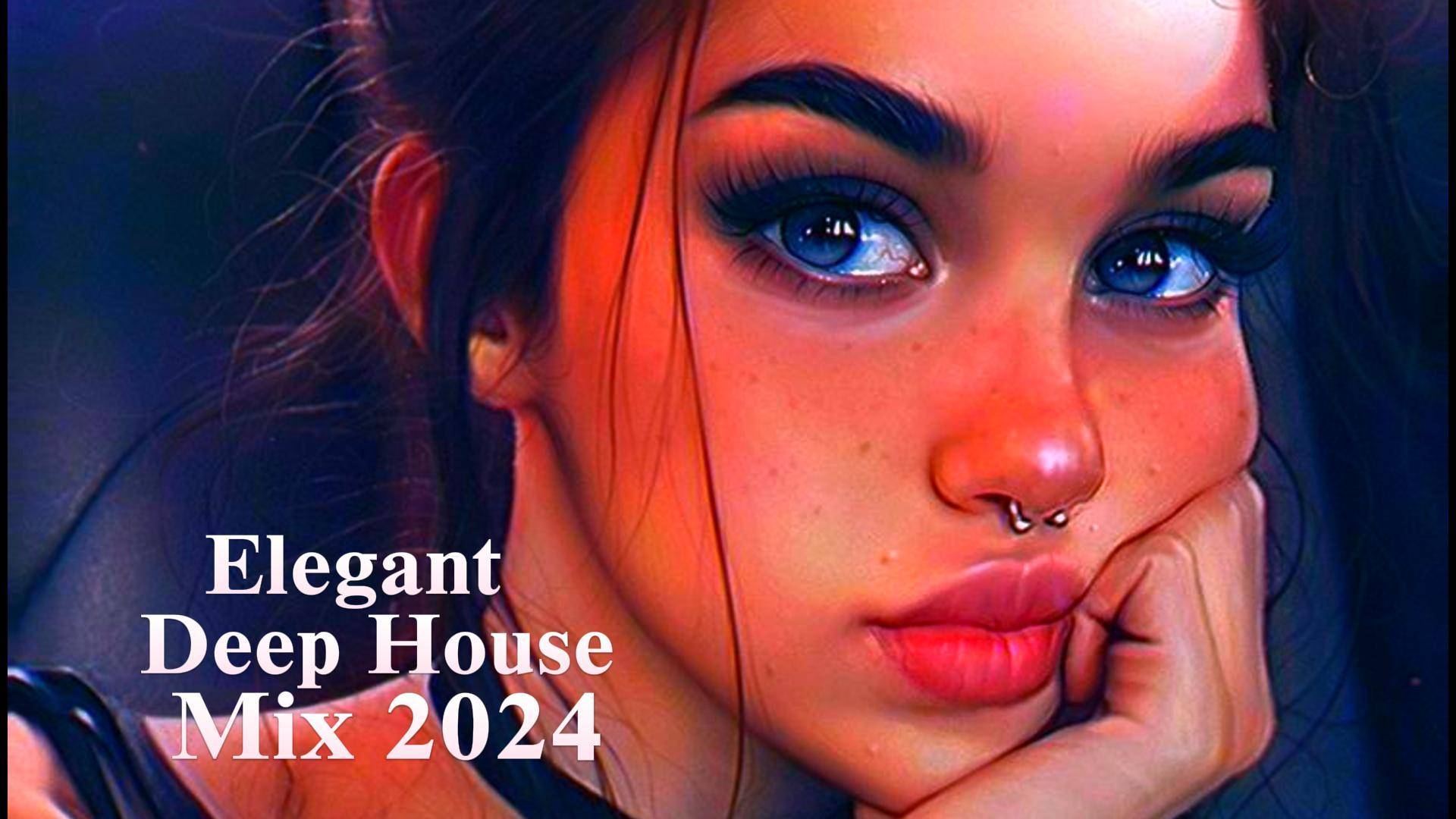 Elegant & Deep House Mix 2024