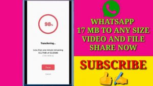 Whatsapp पर 16 MB से बड़ा विडियो कैसे भेजे । How To Send Big Size Video In Whatsapp । Whatsapp