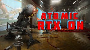 Самый первый разбор RTX в игре Atomic Heart. Наконец-то дождались! Срочный обзор большого патча