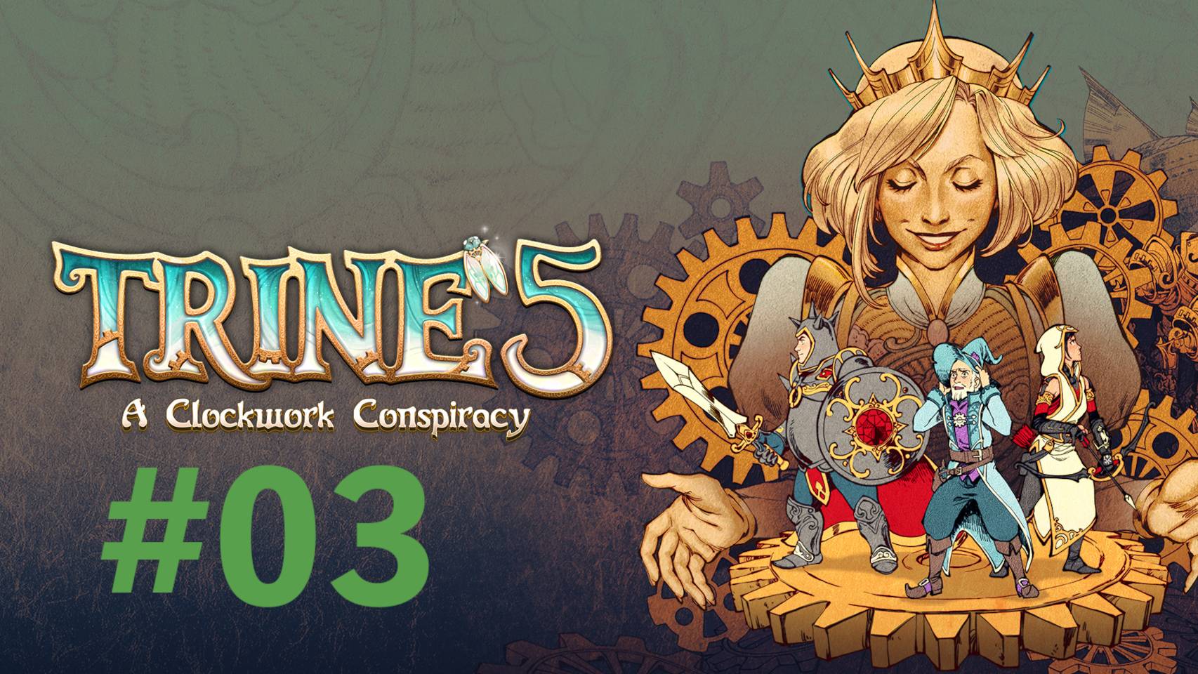 Trine 5: A Clockwork Conspiracy, 3: тупим понемножку