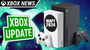 Мартовское обновление для консолей Xbox Series X/S | Март 2024 | Новости Xbox