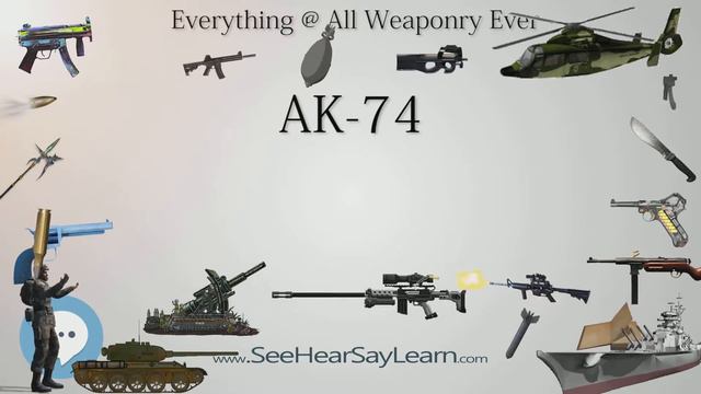AK 74 (Everything WEAPONRY & MORE)💬⚔️🏹📡🤺🌎😜✅ смотреть онлайн