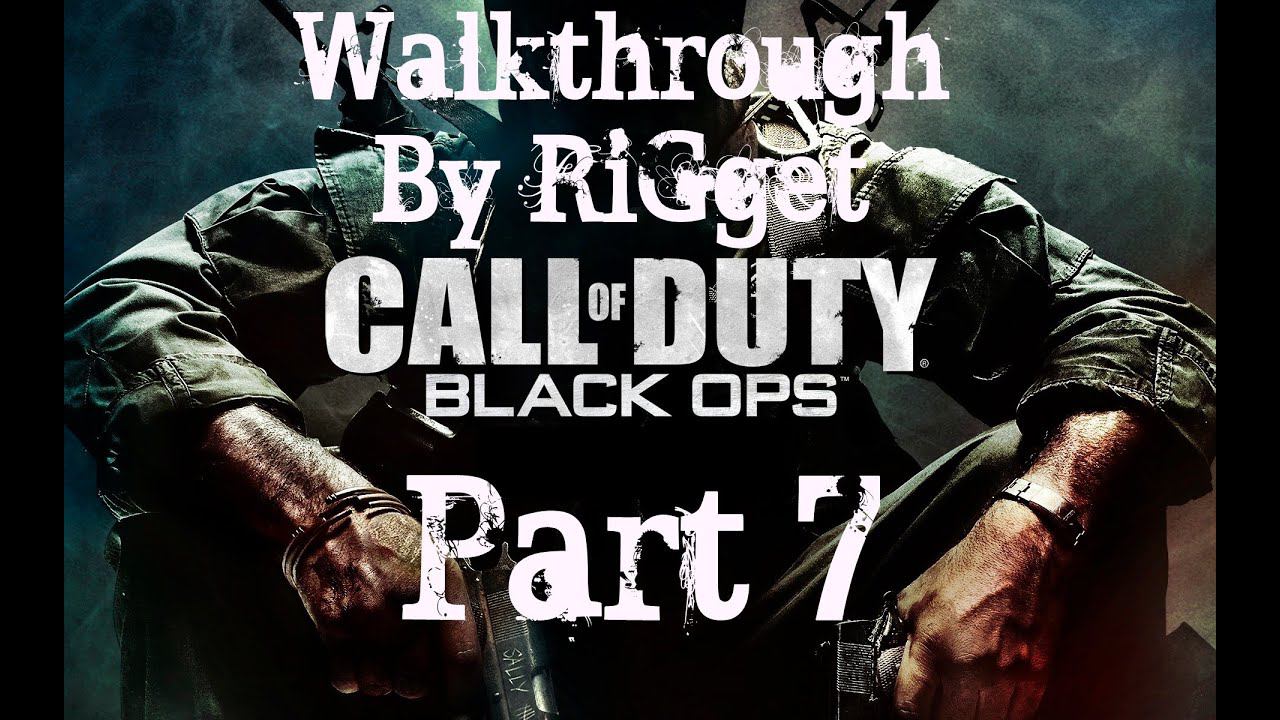 Call of Duty Black Ops Прохождение Часть 7